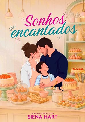 Baixar Livro Sonhos Encantados Um namorado rabugento pra mamae em pdf